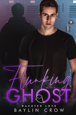 Cover of Flunking with a Ghost