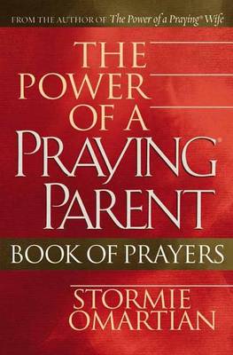 Book cover for The Power of a Praying. Parent Book of Prayers