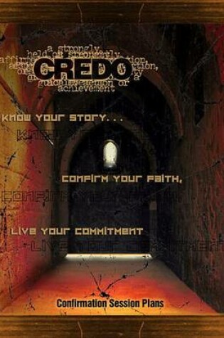 Cover of Credo Confirmation Session Plans: Confirmation Session Plans