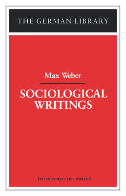 Cover of Sociological Writings: Max Weber