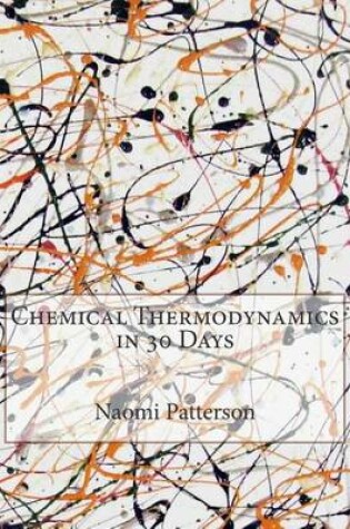 Cover of Chemical Thermodynamics in 30 Days