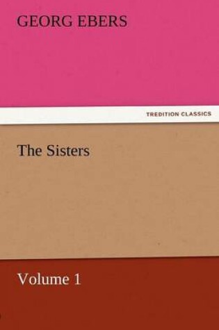 Cover of The Sisters - Volume 1