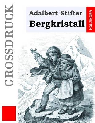 Book cover for Bergkristall (Großdruck)