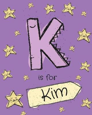 Book cover for K is for Kim