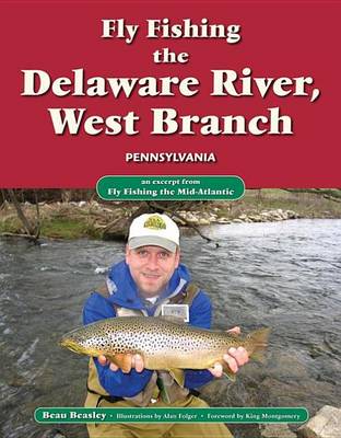 Book cover for Fly Fishing the Delaware River, West Branch, Pennsylvania