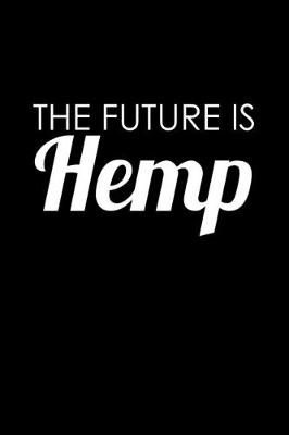 Book cover for The future is hemp