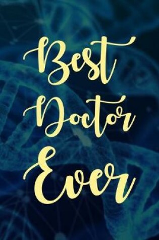 Cover of Best Doctor Ever