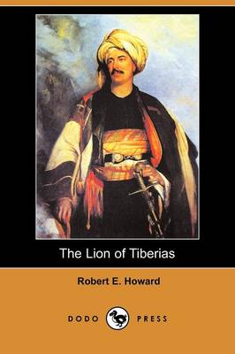 Book cover for The Lion of Tiberias (Dodo Press)