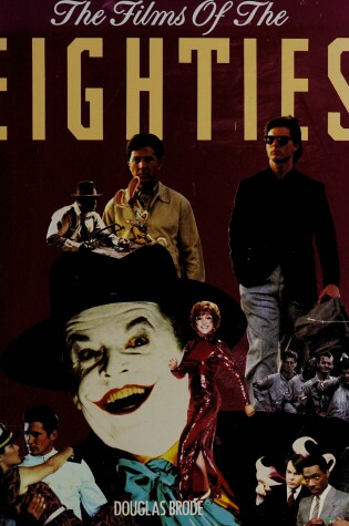 Cover of The Films of the Eighties