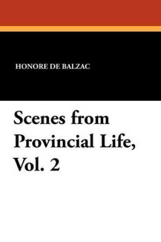 Cover of Scenes from Provincial Life, Vol. 2