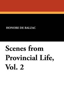 Book cover for Scenes from Provincial Life, Vol. 2