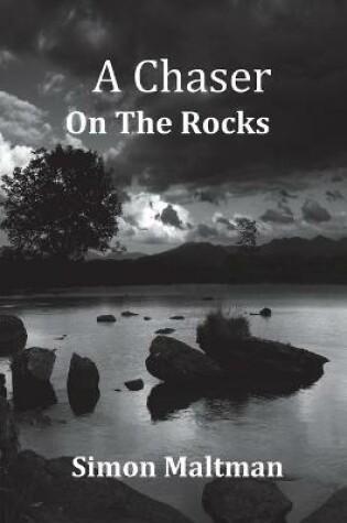 Cover of A Chaser on the Rocks