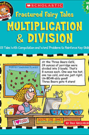 Cover of Fractured Fairy Tales: Multiplication & Division