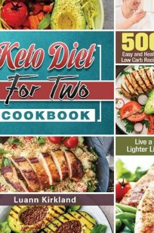 Cover of Keto Diet for Two Cookbook