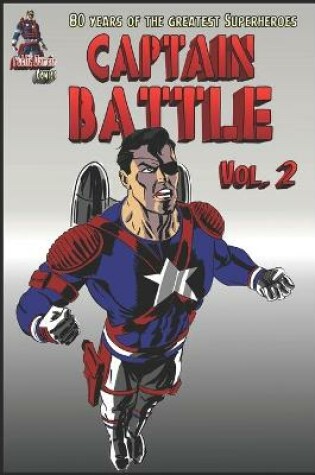 Cover of 80 Years of Captain Battle #2