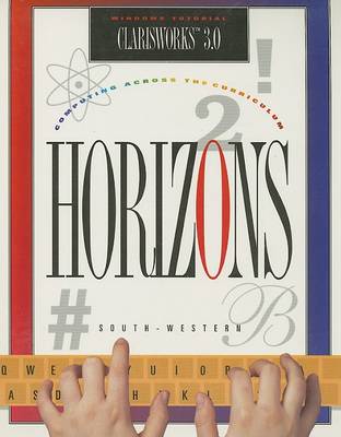 Book cover for Horizons Windows Tutorial ClarisWorks 3.0