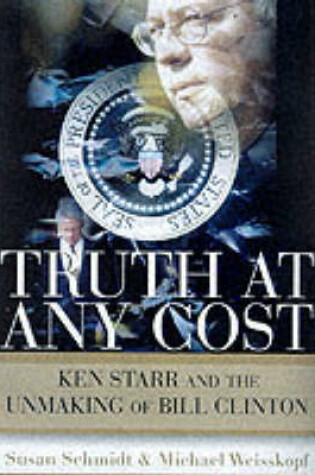 Cover of Truth at Any Cost