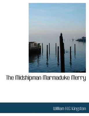 Book cover for The Midshipman Marmaduke Merry