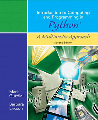 Book cover for Introduction to Computing and Programming in Python, A Multimedia Approach