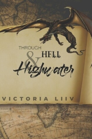 Cover of Through Hell &Highwater