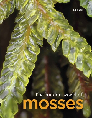 Cover of The Hidden World of Mosses