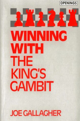 Cover of Winning with the King's Gambit