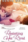 Book cover for Resisting Her Rival
