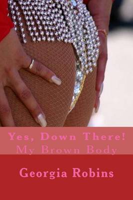 Book cover for Yes, Down There!