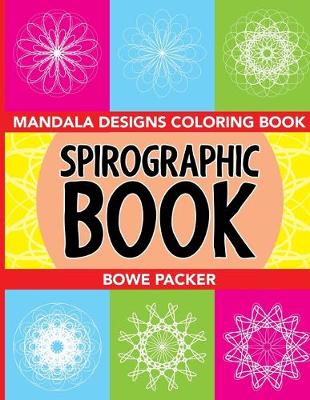 Book cover for Spirographic Book