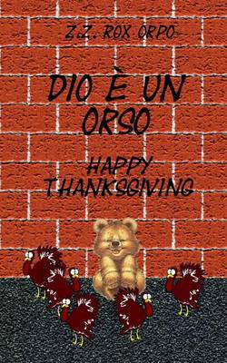 Book cover for Dio E Un Orso Happy Thanksgiving