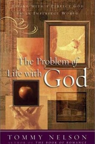 Cover of The Problem of Life with God