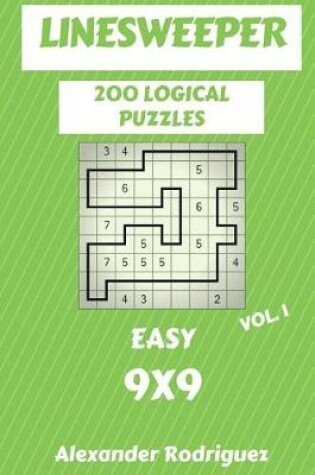 Cover of Linesweeper Puzzles 9x9 - Easy 200 vol. 1