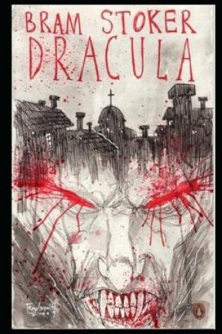 Cover of Dracula (The Annotated) Romantic Horror Novel