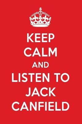 Book cover for Keep Calm and Listen to Jack Canfield