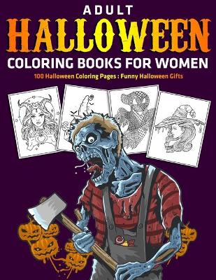 Book cover for Adult Halloween Coloring Books for Women
