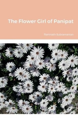 Cover of The Flower Girl of Panipat
