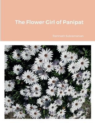 Book cover for The Flower Girl of Panipat