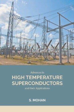 Cover of Advances in High Temperature Superconductors and their Applications