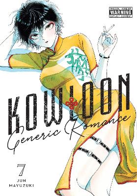 Book cover for Kowloon Generic Romance, Vol. 7