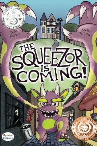 Cover of The Squeezor is Coming!