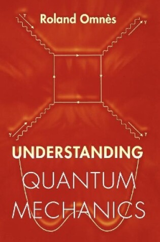 Cover of Understanding Quantum Mechanics