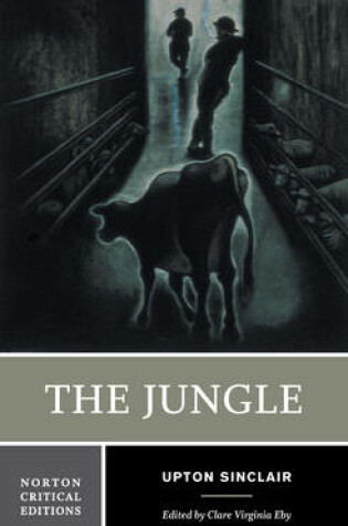 Cover of The Jungle Norton Critical Edition