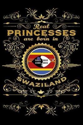 Book cover for Real Princesses Are Born in Swaziland