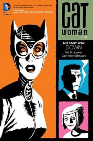 Cover of Catwoman Volume 2: No Easy Way Down TP