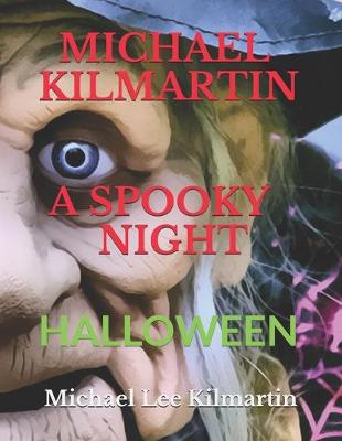 Book cover for Michael Kilmartin a Spooky Night