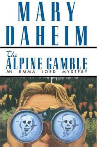 Cover of Alpine Gamble