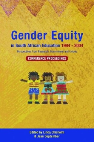 Cover of Gender Equity in South African Education 1994-2004
