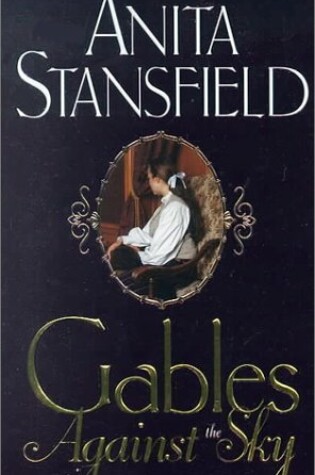 Cover of Gables Against the Sky