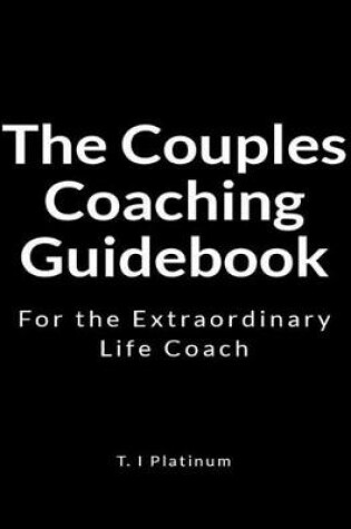 Cover of The Couples Coaching Guidebook