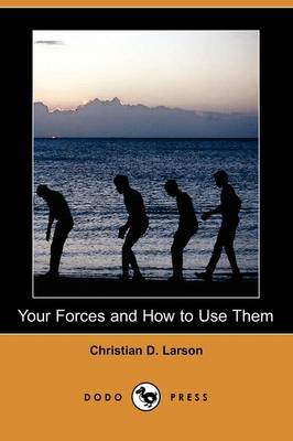 Book cover for Your Forces and How to Use Them (Dodo Press)